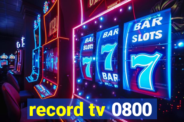 record tv 0800